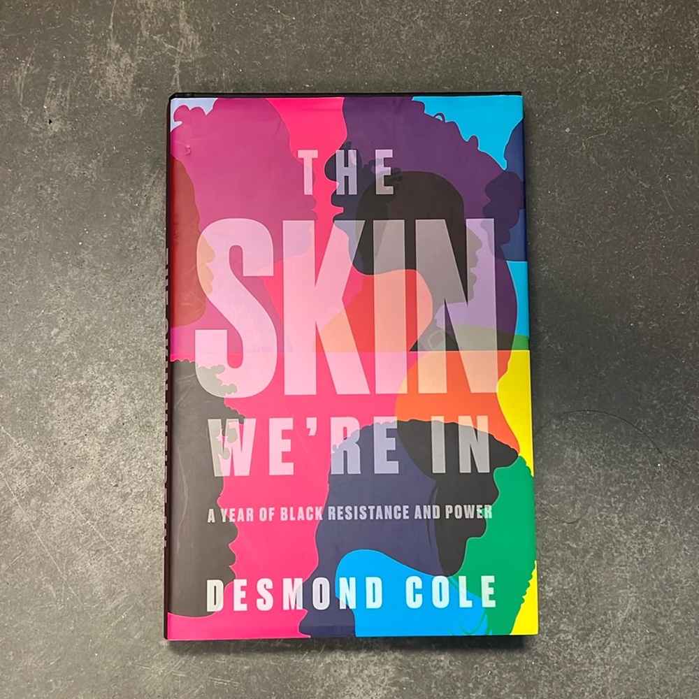 BOOK - The Skin We're In by Desmond Cole